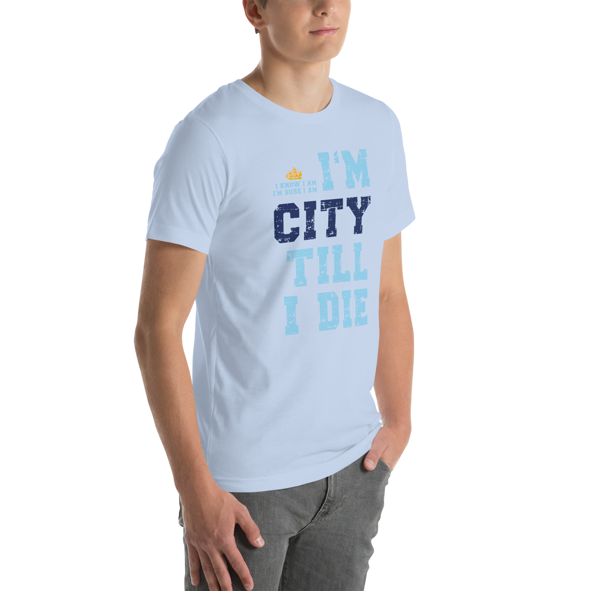 I'm City Till I Die Unisex T-Shirt Manchester City Fan T-Shirt - Image 27
