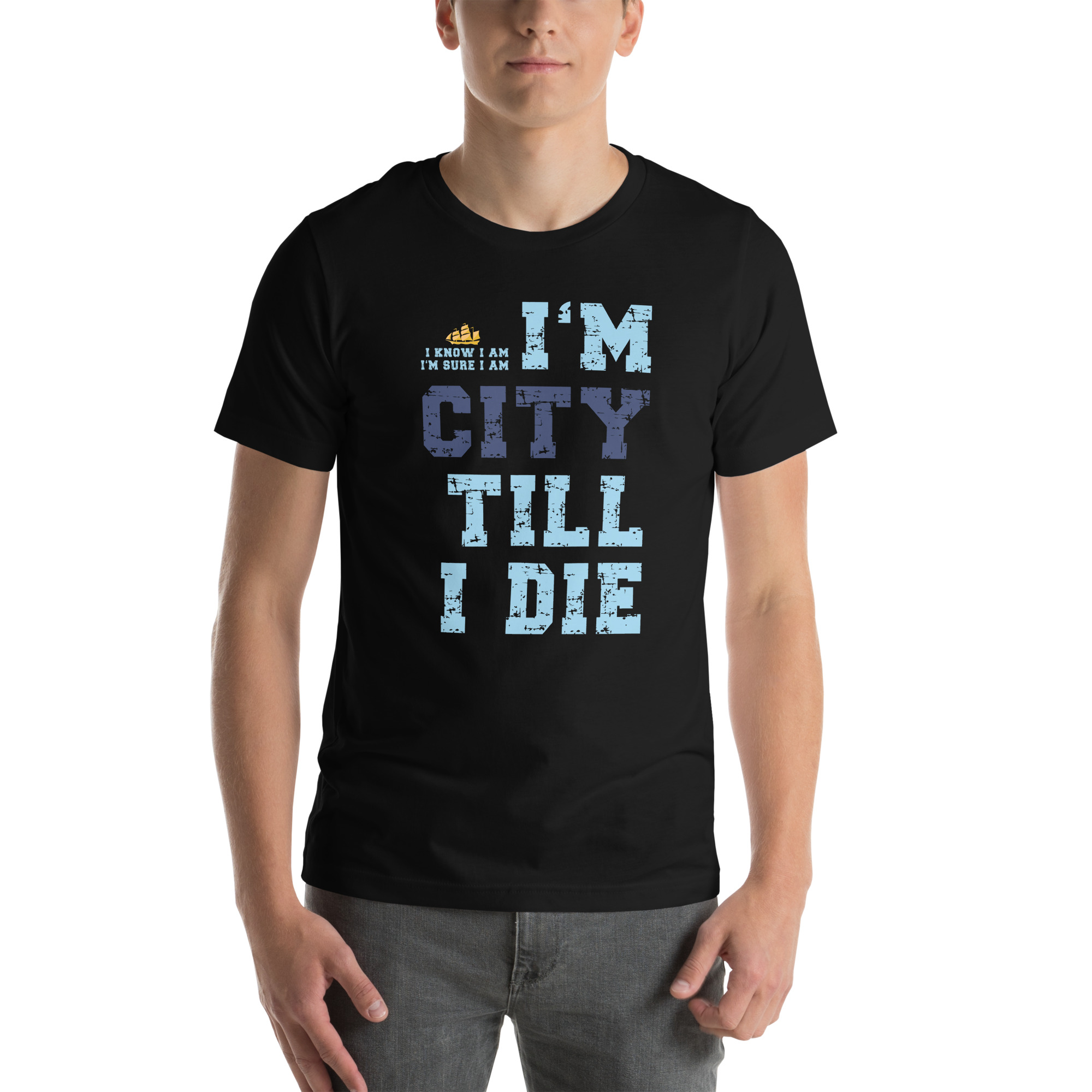 I'm City Till I Die Unisex T-Shirt Manchester City Fan T-Shirt - Image 10