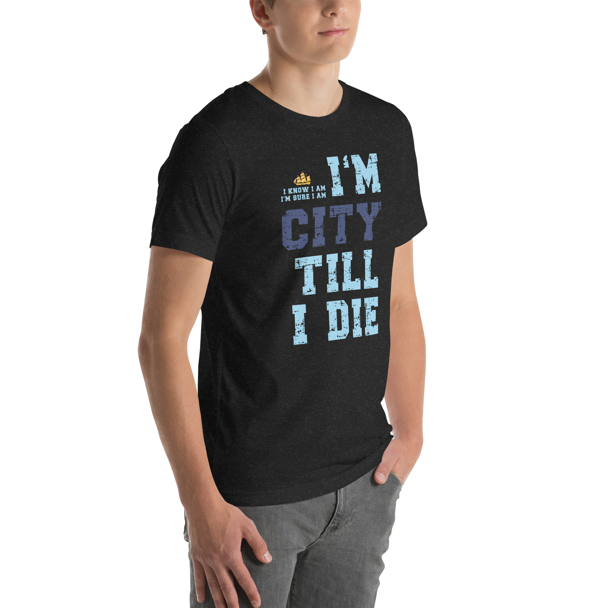 I'm City Till I Die Unisex T-Shirt Manchester City Fan T-Shirt - Image 9