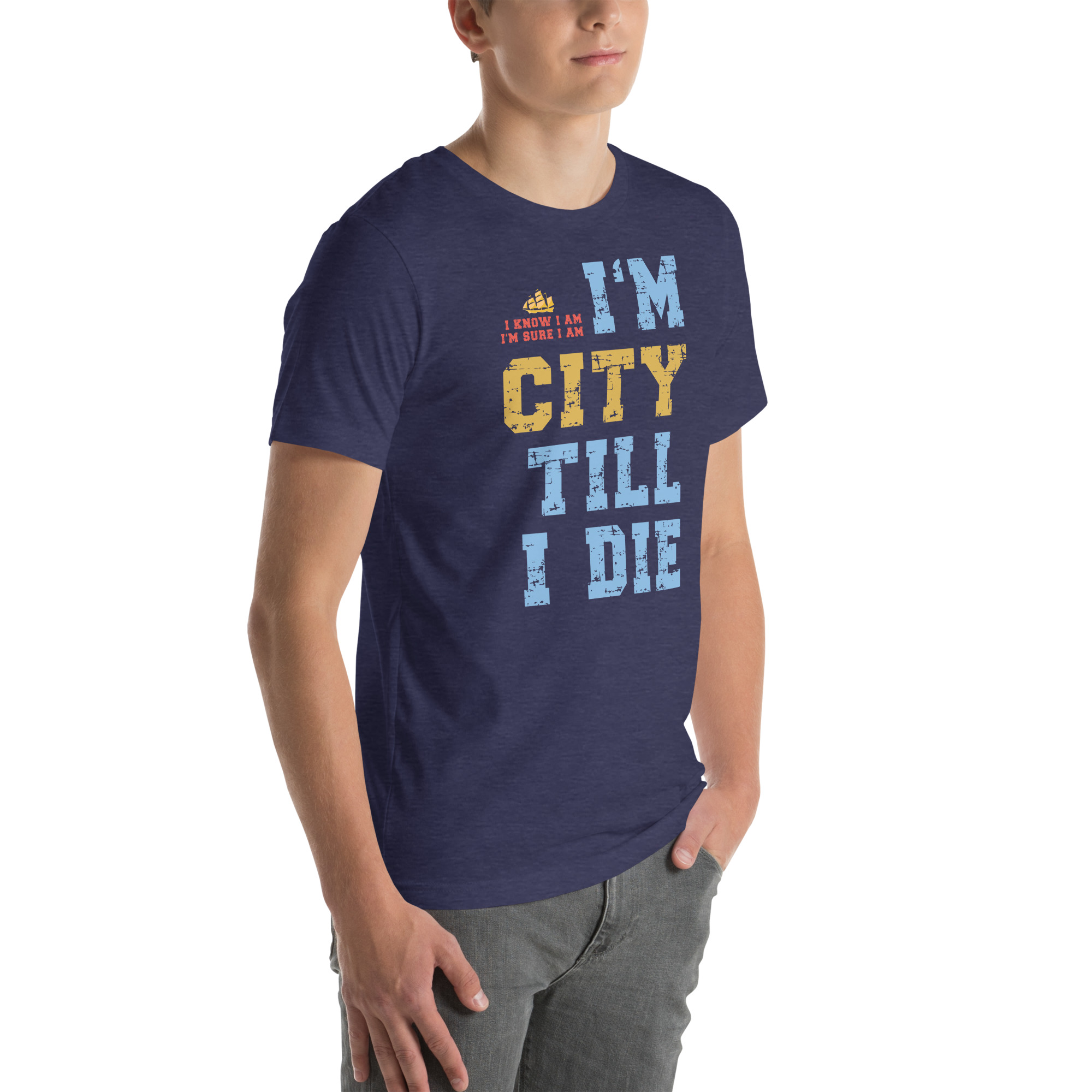 I'm City Till I Die Unisex T-Shirt - Image 53