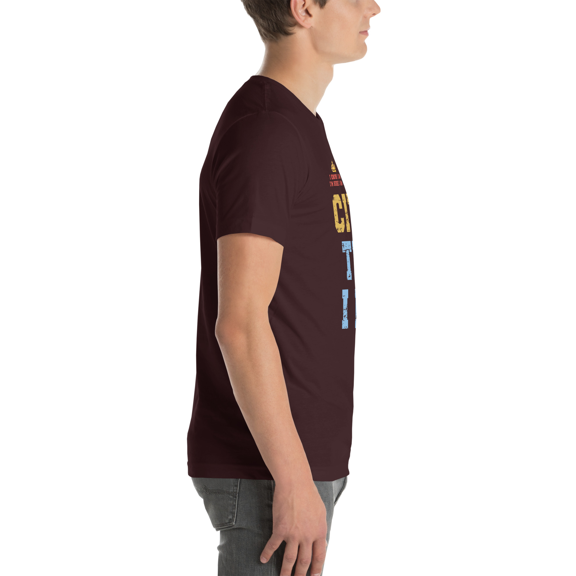 I'm City Till I Die Unisex T-Shirt - Image 28