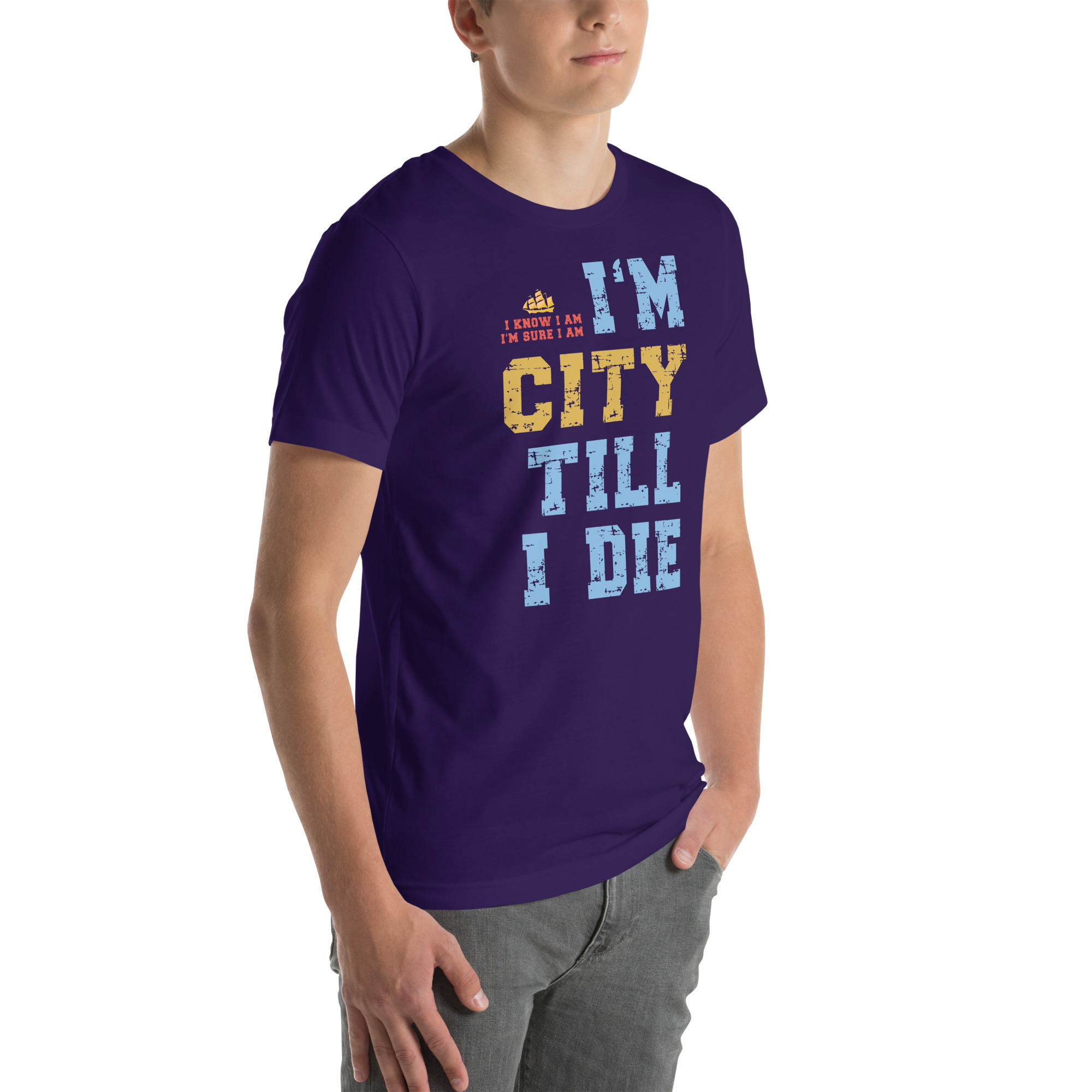 I'm City Till I Die Unisex T-Shirt - Image 33