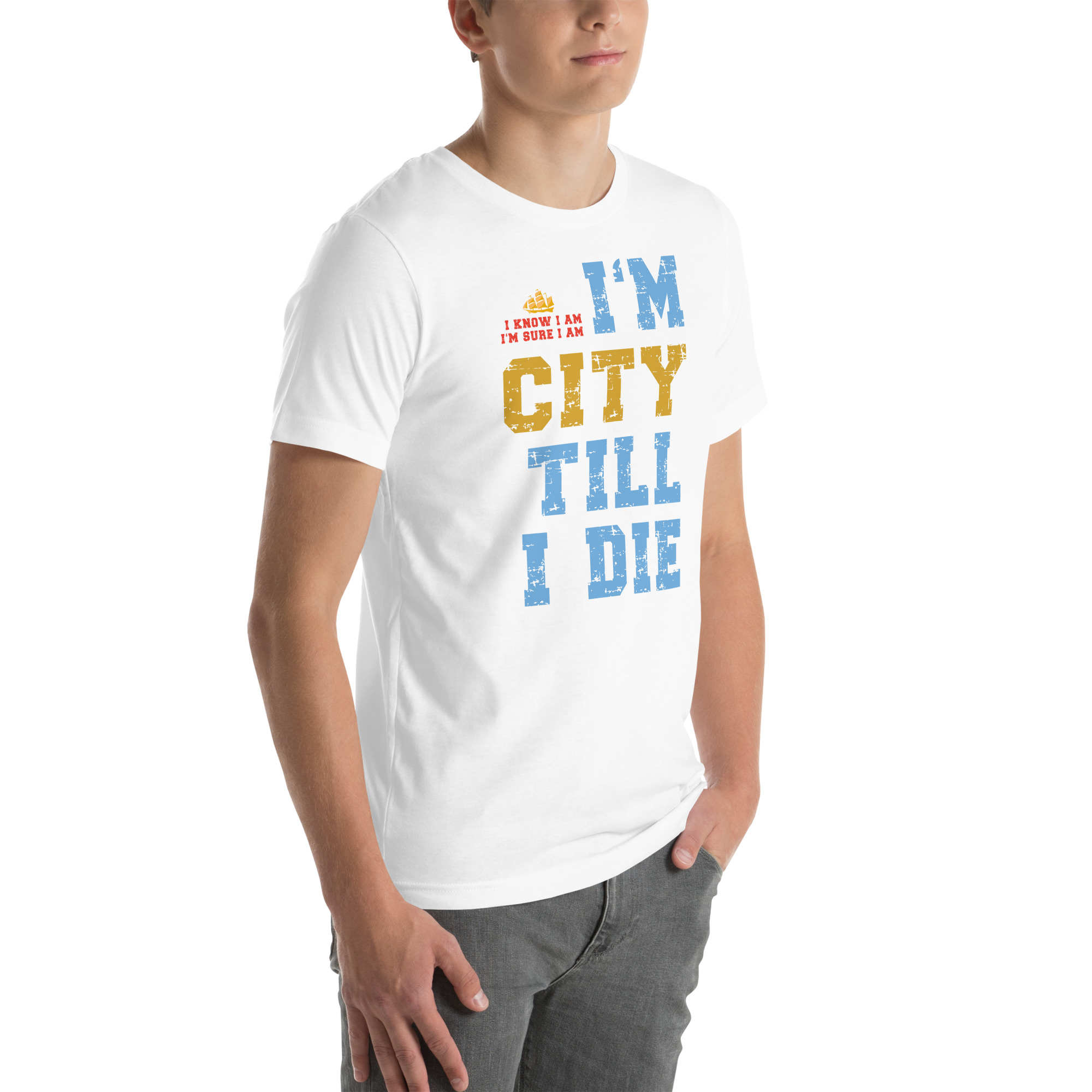 I'm City Till I Die Unisex T-Shirt - Image 71